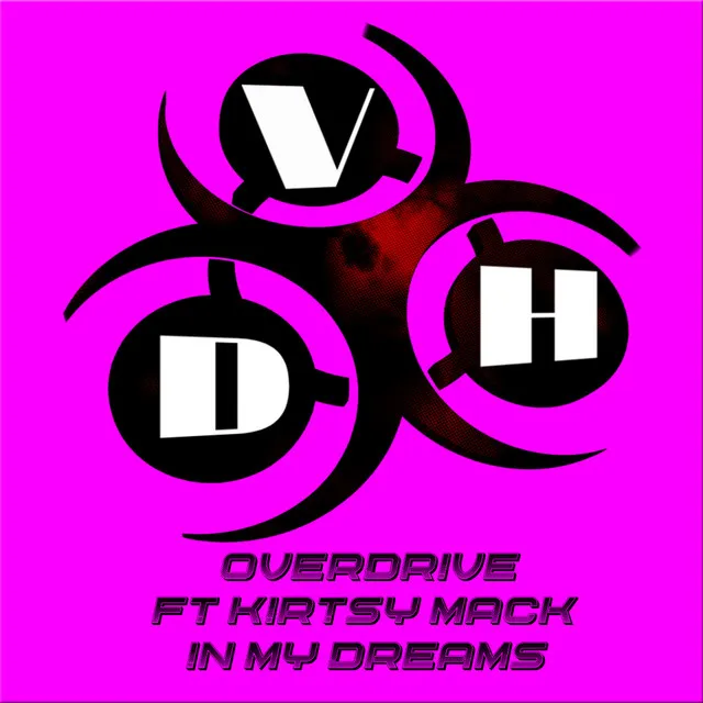 In My Dreams by Overdrive, Kirtsy Mack - Happy Hardcore cover art