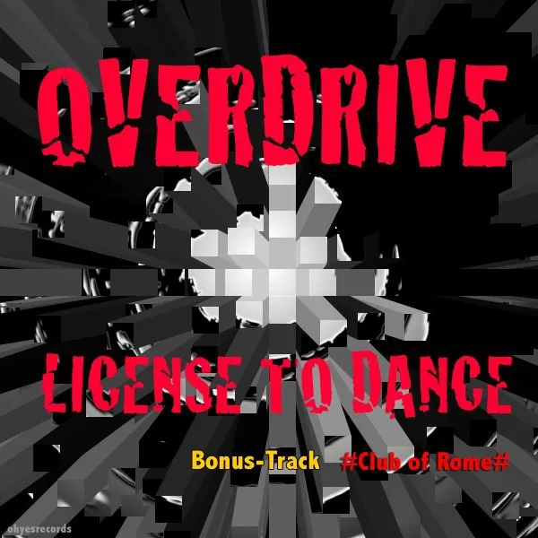 License To Dance by Overdrive - Happy Hardcore cover art