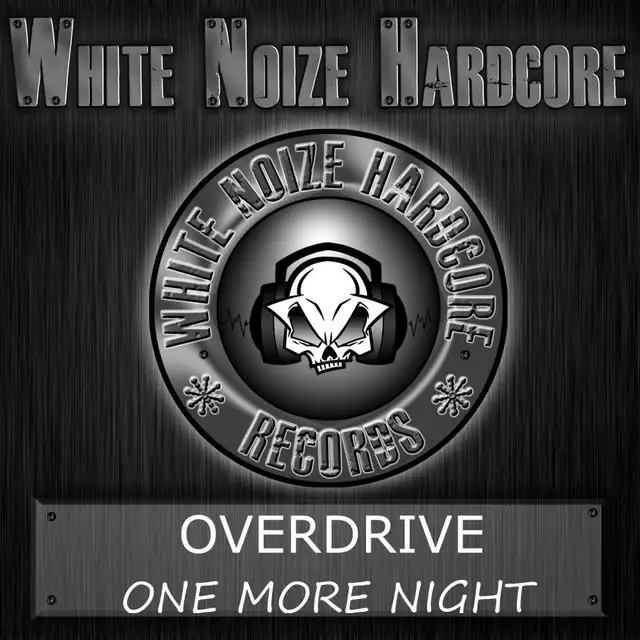 One More Night by Overdrive - Happy Hardcore cover art