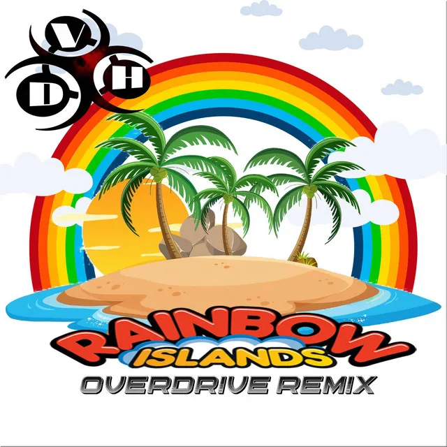 Rainbow Islands by Overdrive - Happy Hardcore cover art