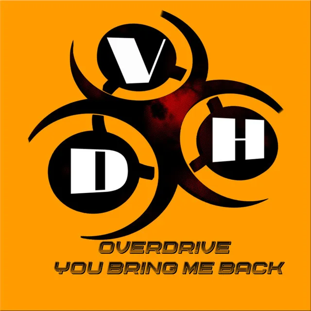 You Bring Me Back by Overdrive - Happy Hardcore cover art