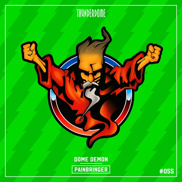 Dome Demon by Painbringer - Hardcore cover art