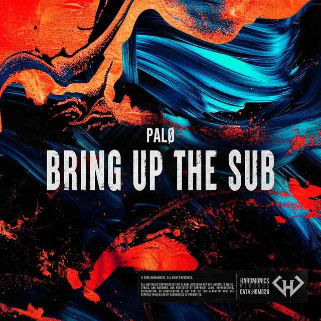 Bring up the Sub by PALØ - Hard Techno cover art