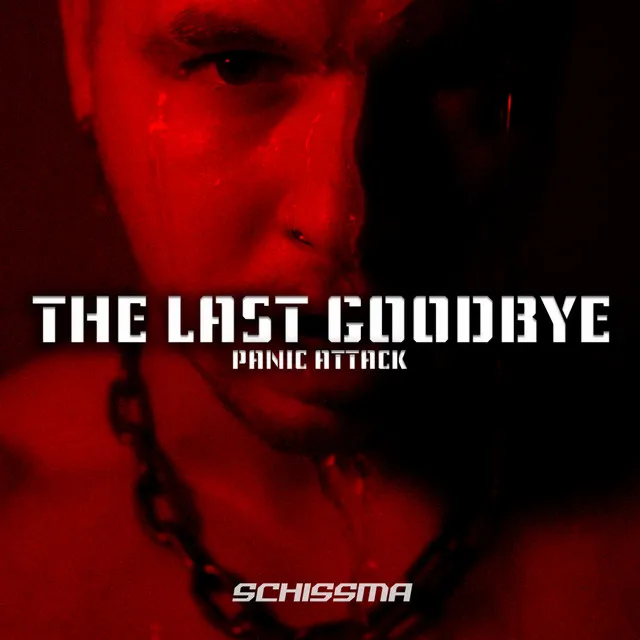 The Last Goodbye by Panic Attack - Hard Techno cover art