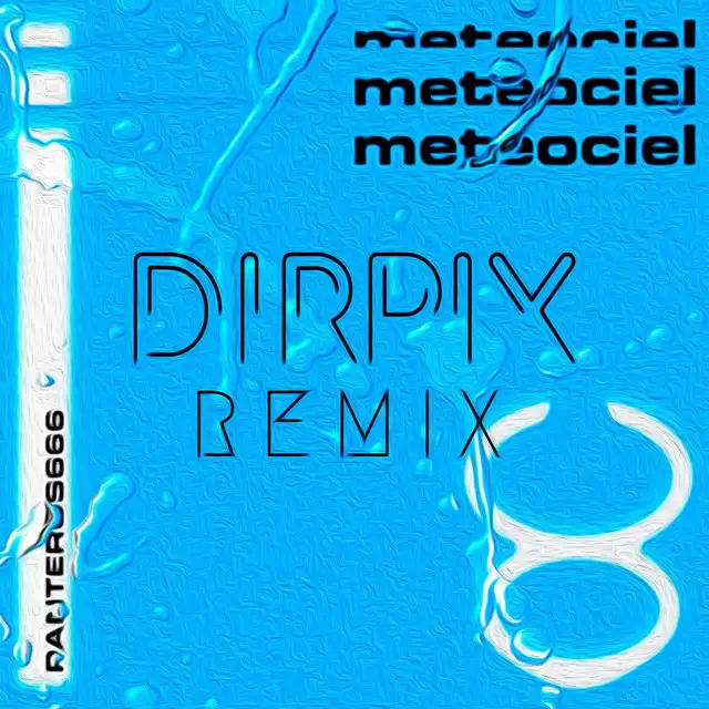 Meteociel - Dirpix Remix by Panteros666, Dirpix - Hard Techno cover art
