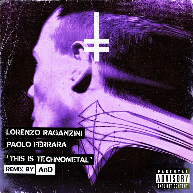 This Is Technometal - And Remix by Paolo Ferrara, Lorenzo Raganzini, AnD - Hard Techno cover art