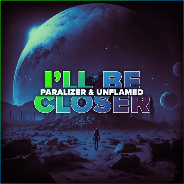 I'll Be Closer by ParalizeR, Unflamed - Hardstyle cover art