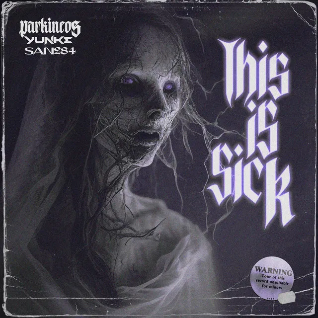 This Is Sick by Parkineos, Yunke, San284 - Uptempo cover art