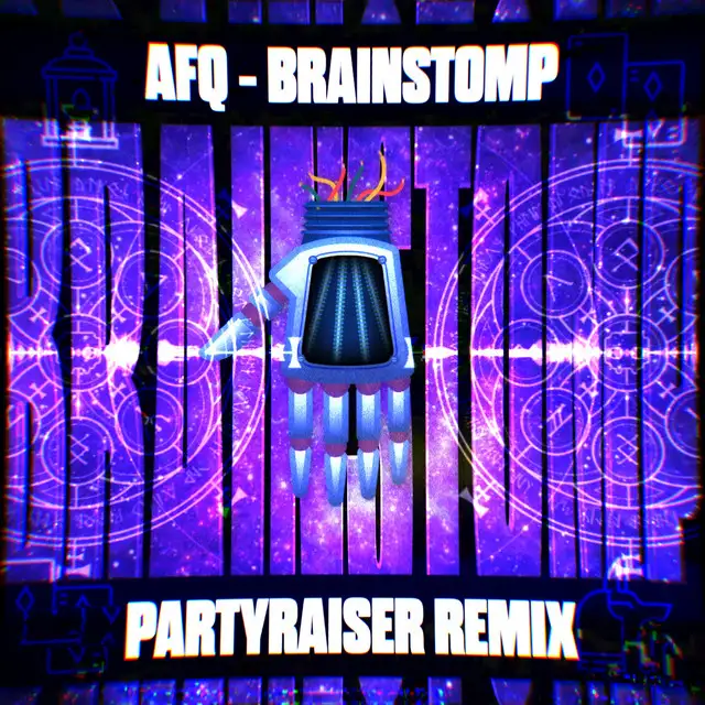 Brainstomp - Partyraiser Remix by Partyraiser, Audiofreq - Uptempo cover art
