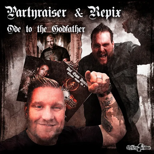 Ode To The Godfather by Partyraiser, Repix - Hardcore cover art