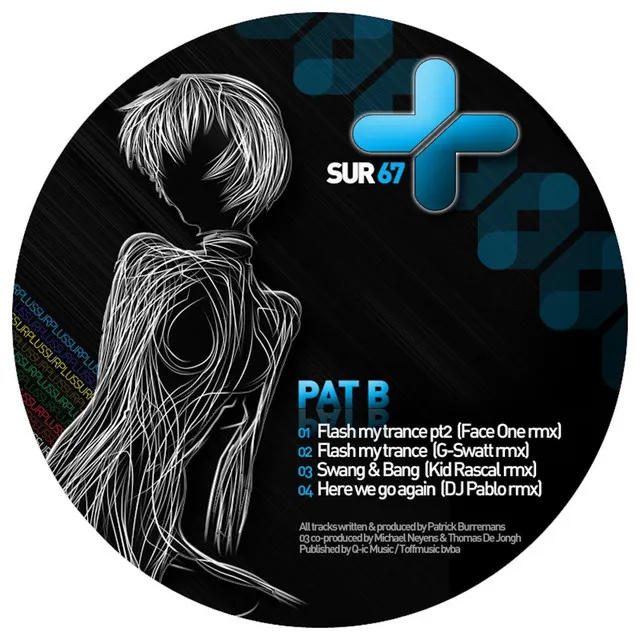 Flash My Trance pt 2 - Face One remix by Pat B - Hardstyle cover art