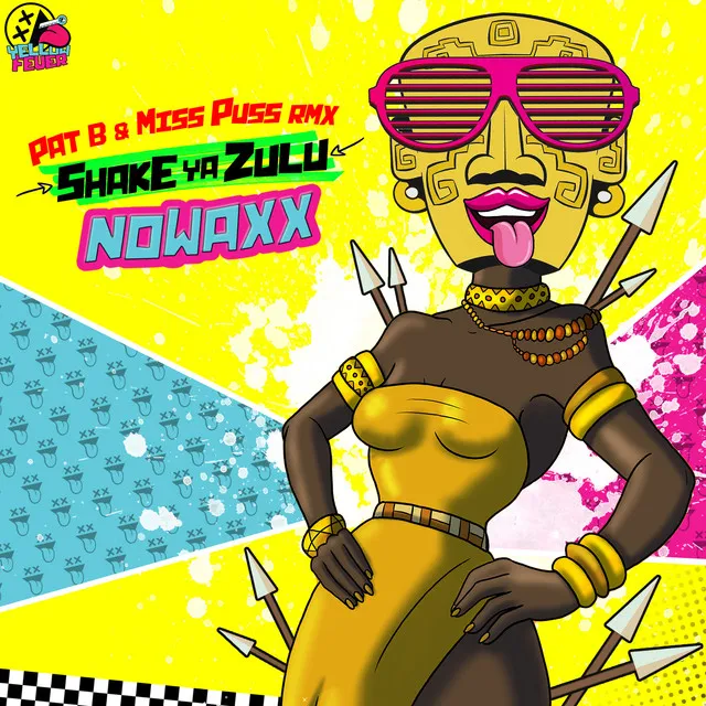 Shake Ya Zulu - Pat B & Miss Puss Remix by Pat B, Miss Puss, Nowaxx - Hardstyle cover art