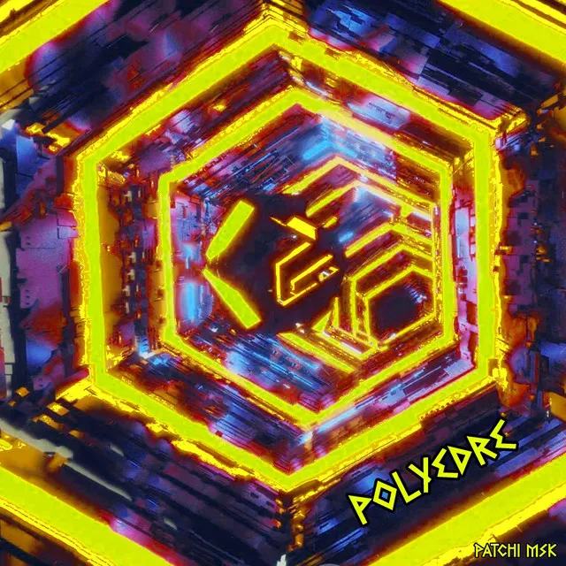 Polyèdre by Patchi MSK - Frenchcore cover art