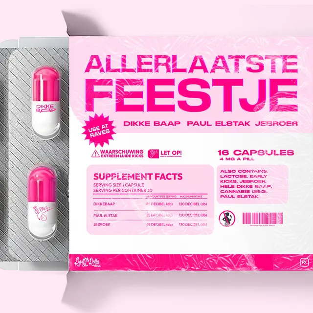 ALLERLAATSTE FEESTJE by Paul Elstak, Jebroer, DIKKE BAAP - Hardcore cover art