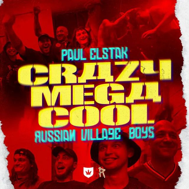 Crazy Mega Cool by Paul Elstak, Russian Village Boys - Hardcore cover art