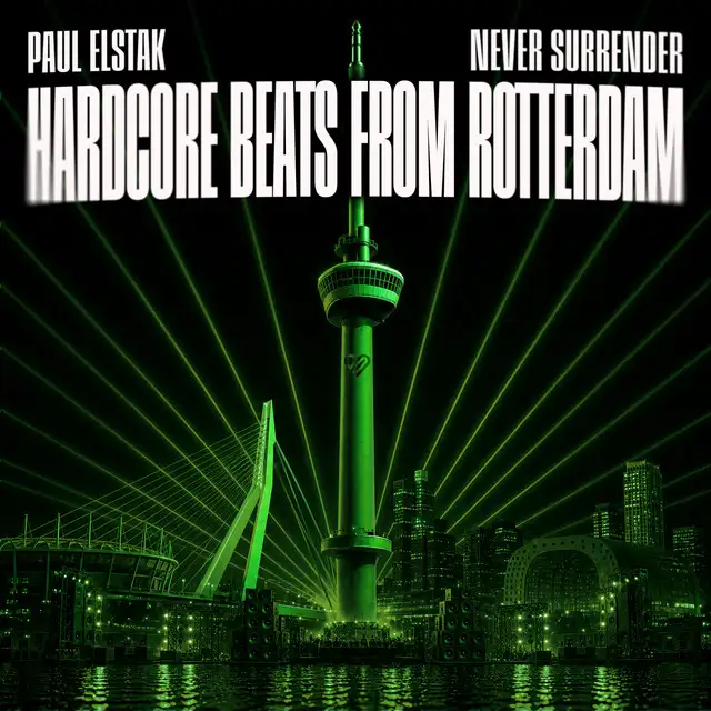 Hardcore Beats From Rotterdam by Paul Elstak, Never Surrender - Hardcore cover art