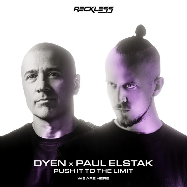 Push It to the Limit by Paul Elstak, DYEN - Hardcore cover art