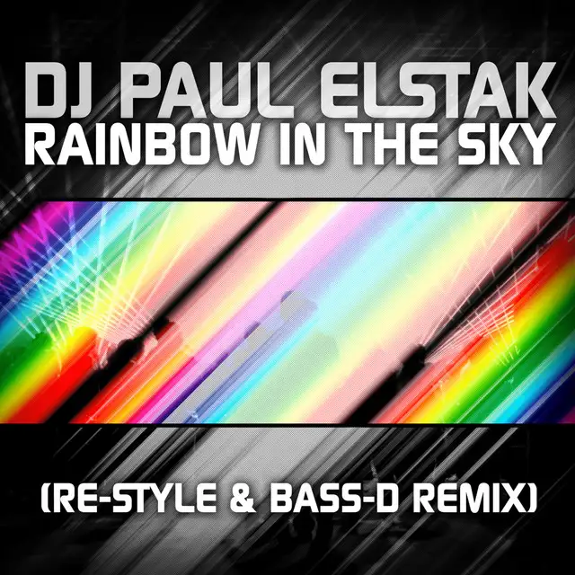 Rainbow in the Sky - Re-Style & Bass-D Remix by Paul Elstak, Re-Style, Bass-D - Hardcore cover art