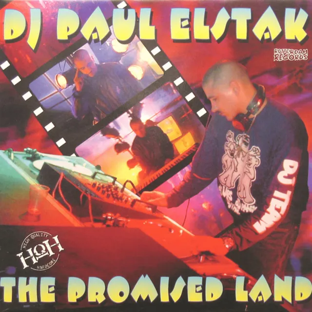 The Promised Land - DJ Paul's Live Mix by Paul Elstak - Hardcore cover art