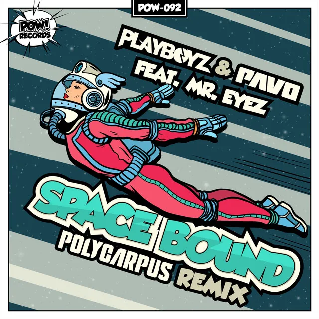 Space Bound - Polycarpus Remix by Pavo, Polycarpus, Playboyz, Mr. Eyez - Hardstyle cover art