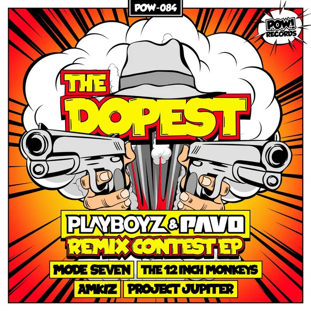 The Dopest - Amkiz Remix by Pavo, Playboyz, Amkiz - Hardstyle cover art