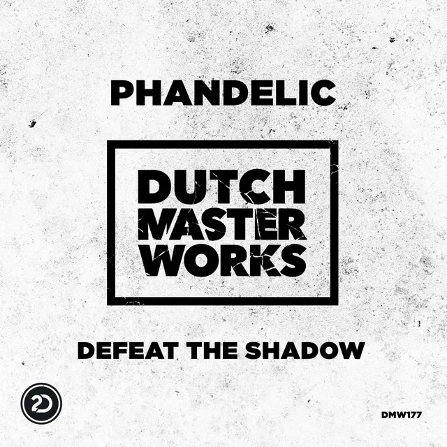 Defeat The Shadow by Phandelic - Hardstyle cover art