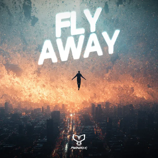 Fly Away by Phandelic - Hardstyle cover art