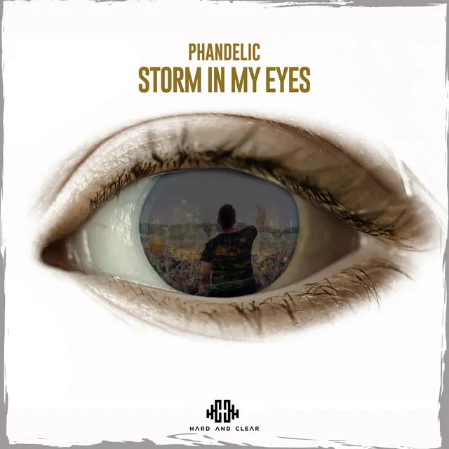 Storm in My Eyes by Phandelic - Hardstyle cover art