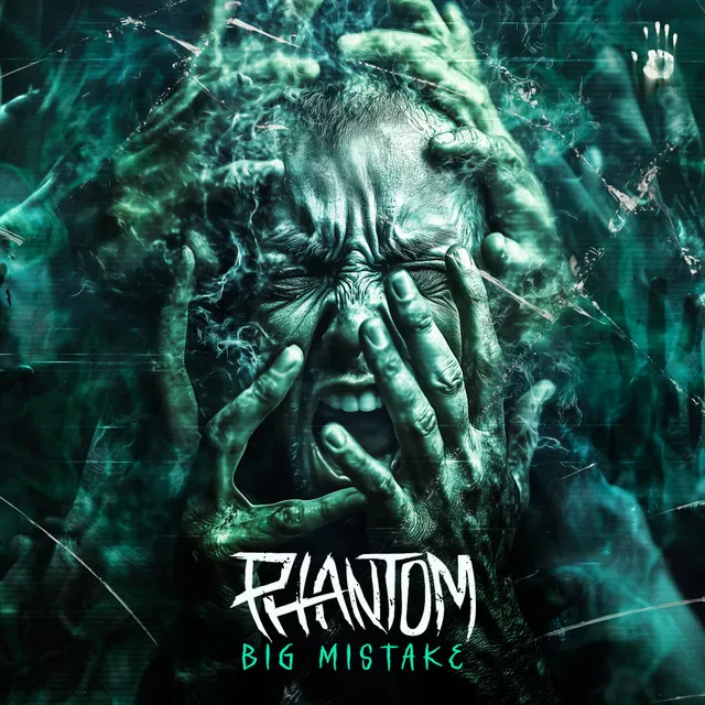 Big Mistake by Phantom - Hardstyle cover art