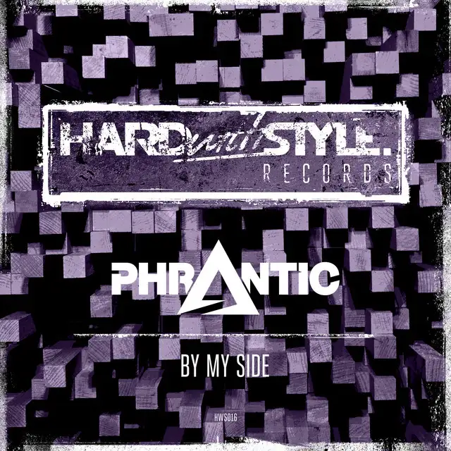 By My Side - Radio Edit by Phrantic - Rawstyle cover art