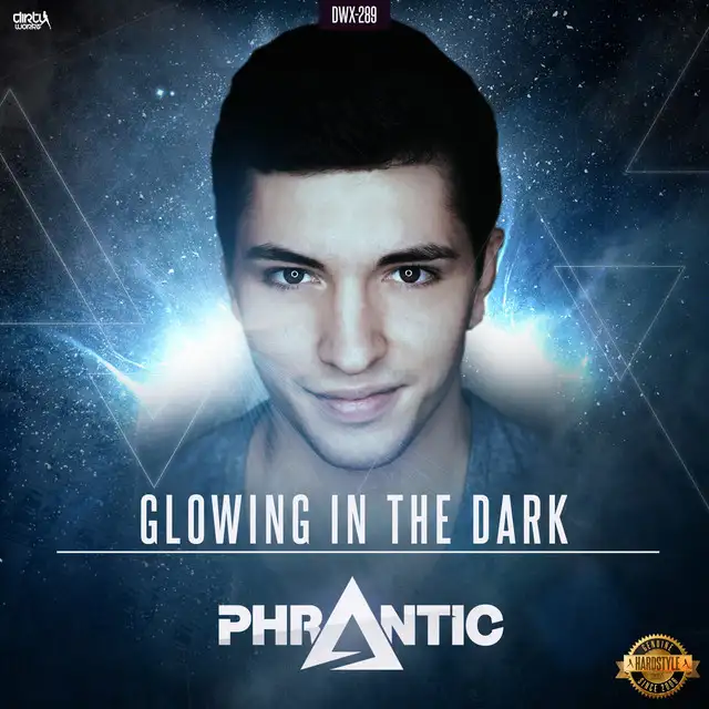 Glowing In The Dark - Radio Version by Phrantic - Rawstyle cover art