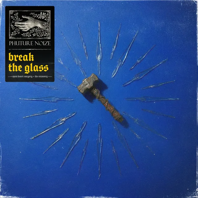 Break The Glass by Phuture Noize - Hardstyle cover art