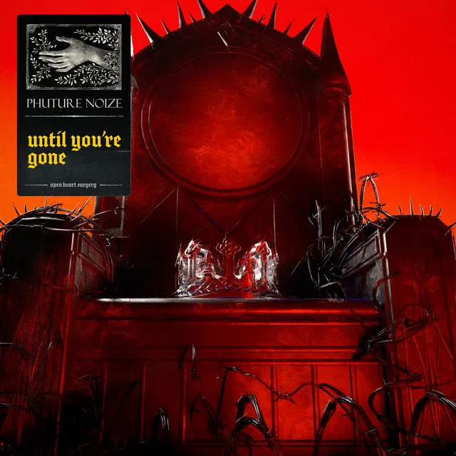 Until You're Gone by Phuture Noize - Hardstyle cover art