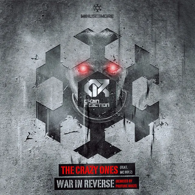 War in Reverse - Phuture Noize Remix by Phuture Noize, Chain Reaction - Hardstyle cover art