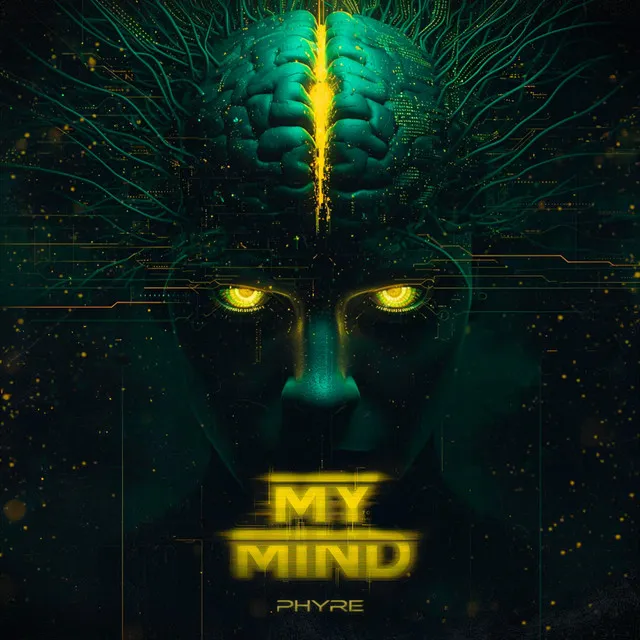 My Mind by Phyre - Hardstyle cover art