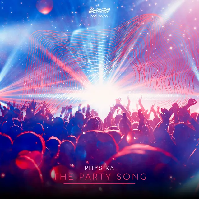 The Party Song by Physika - Rawstyle cover art