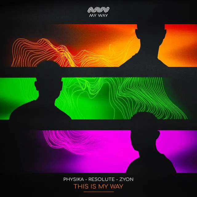 This Is My Way by Physika, Zyon, Resolute - Rawstyle cover art