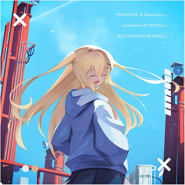 Lockdown - KOTONOHOUSE Remix by PIKASONIC, KOTONOHOUSE, Tatsunoshin, NEONA - Happy Hardcore cover art