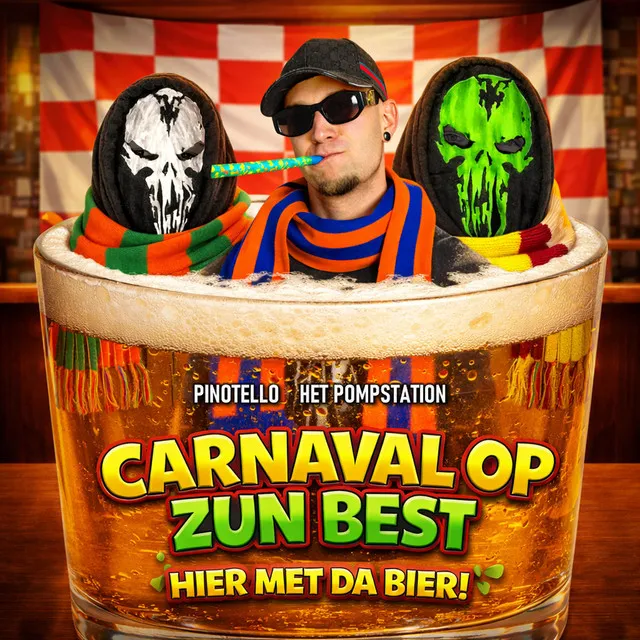 Carnaval Op Zun Best (Hier Met Da Bier!) by Pinotello, HET POMPSTATION, Pino En De Pompers - Uptempo cover art
