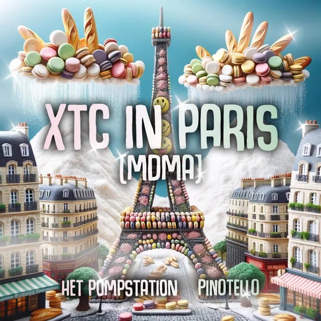 XTC In Paris (MDMA) by Pinotello, HET POMPSTATION - Uptempo cover art