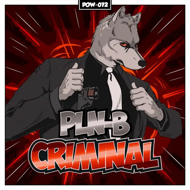 CRIMINAL by PLN-B - Hardstyle cover art
