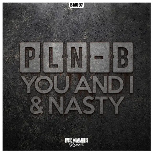 Nasty by PLN-B - Hardstyle cover art