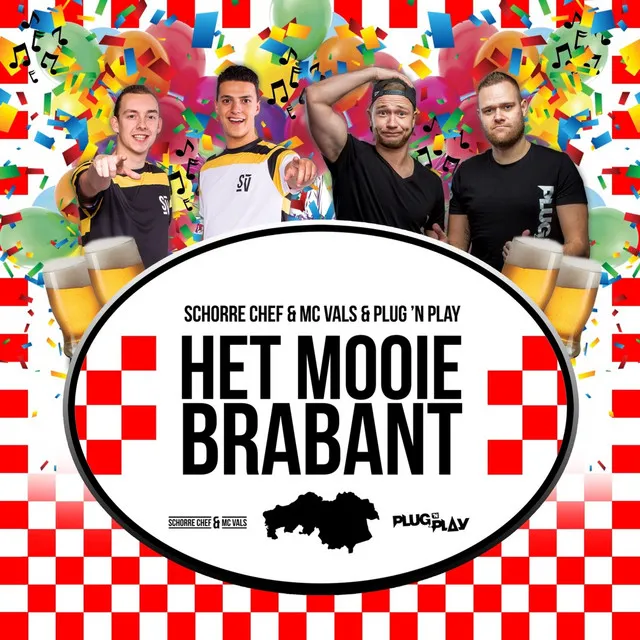 Het Mooie Brabant by Plug 'N Play, Schorre Chef & MC Vals - Hardstyle cover art