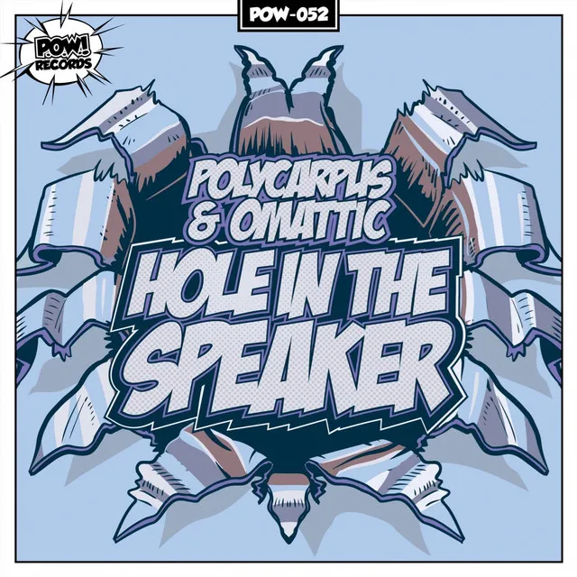 Hole In The Speaker by Polycarpus, Omattic - Hardstyle cover art