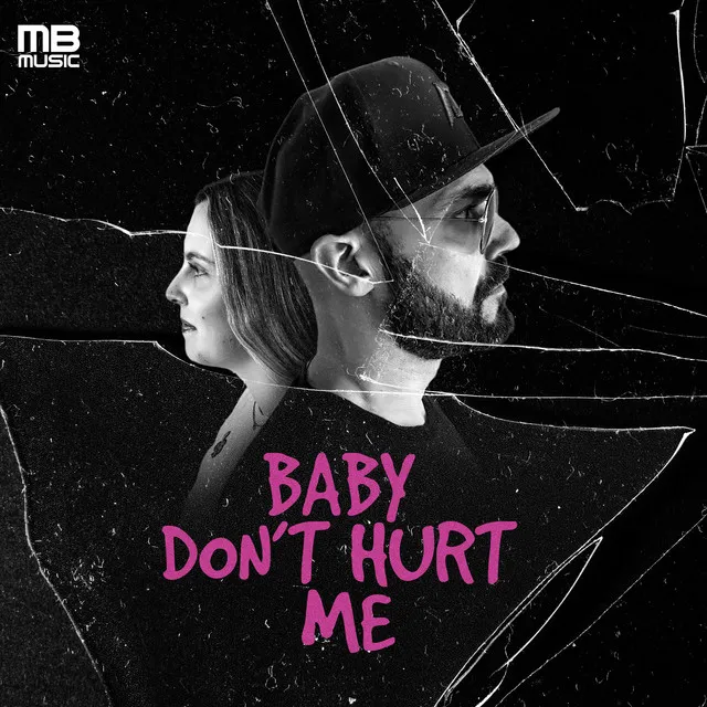 Baby don't hurt me - Hardstyle by POPR3B3L, Dana Love - Hardstyle cover art