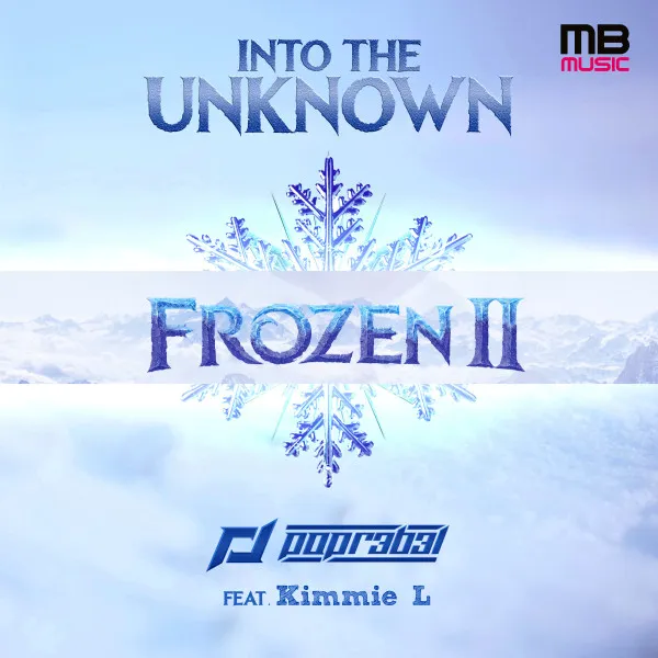 Into the unknown (from "Frozen 2") - House Psy Trance Remix by POPR3B3L, Kimmie L - Hardstyle cover art