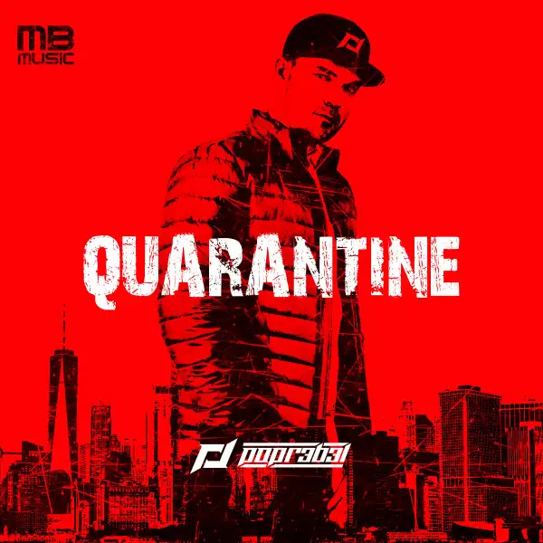 Quarantine - Hardstyle 2020 by POPR3B3L - Hardstyle cover art