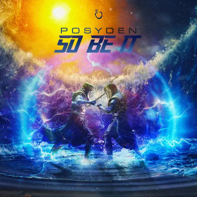 So Be It by Posyden - Hardstyle cover art