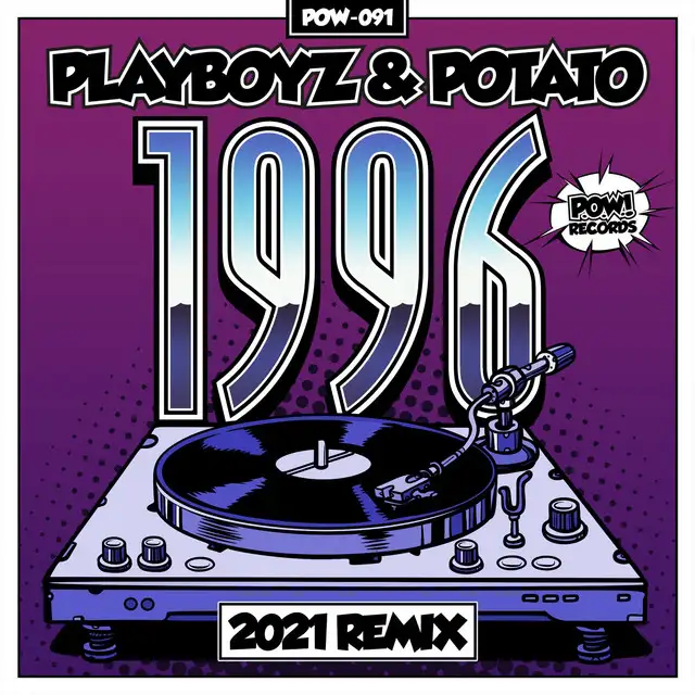 1996 - 2021 Remix by Potato, Playboyz - Hardstyle cover art
