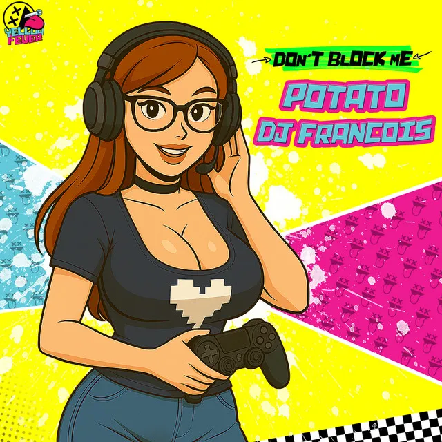 Don't Block Me by Potato, DJ Francois - Hardstyle cover art